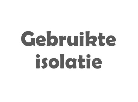 Gebruikte isolatie